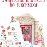 Świąteczne karteczki do lunchboxa